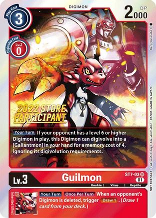 Guilmon (2022 Store Participant) (ST7-03) - Starter Deck 07: Gallantmon Foil