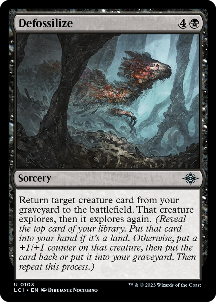 Defossilize (LCI-103) - The Lost Caverns of Ixalan