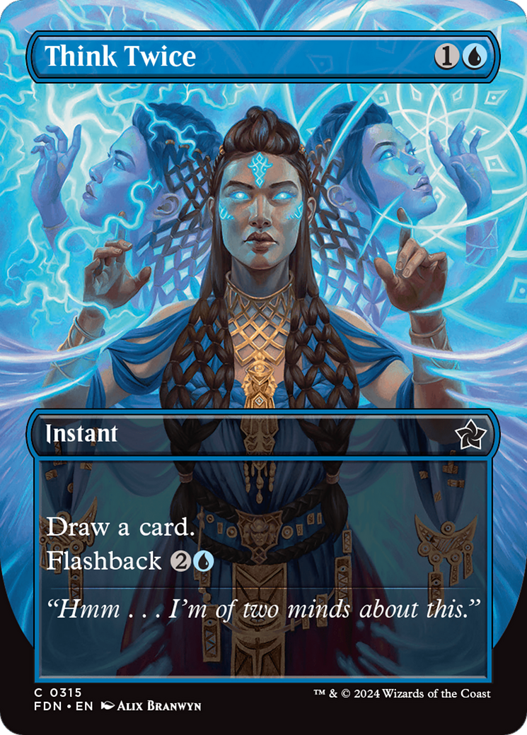 Think Twice (Borderless) (FDN-315) - Foundations (Borderless) Foil