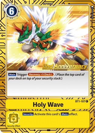 Holy Wave (2nd Anniversary Card Set) (BT1-107) - Release Special Booster 1.0 Foil