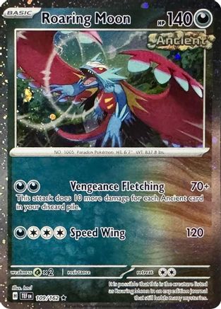 Roaring Moon 109/162 - Holofoil Miscellaneous Cards & Products - Rare