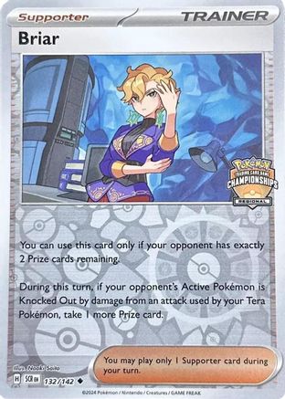 Briar 132/142 - Reverse Holofoil League & Championship Cards - Uncommon