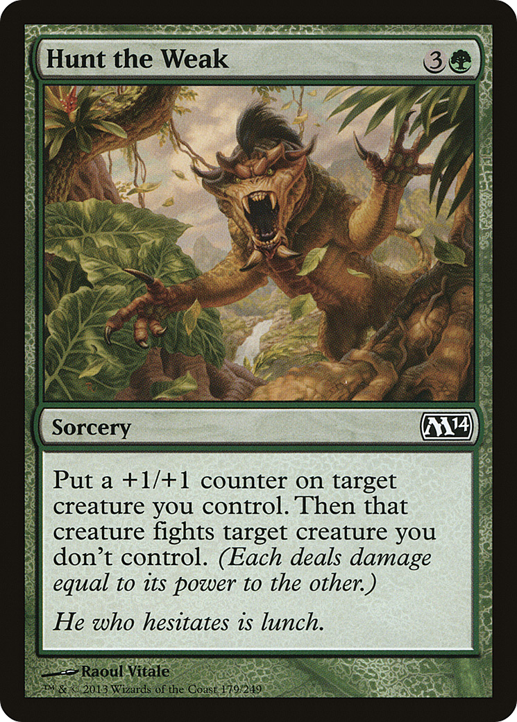 Hunt the Weak (M14-179) - Magic 2014
