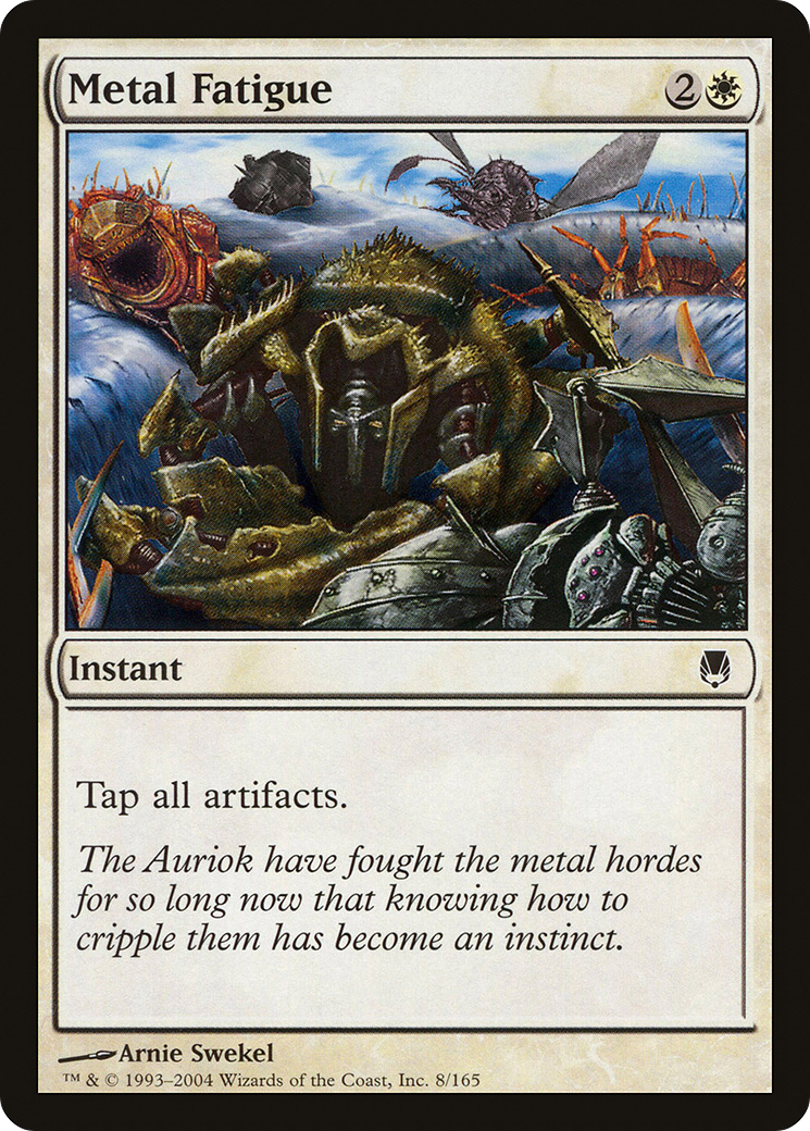 Metal Fatigue (DST-008) - Darksteel Foil