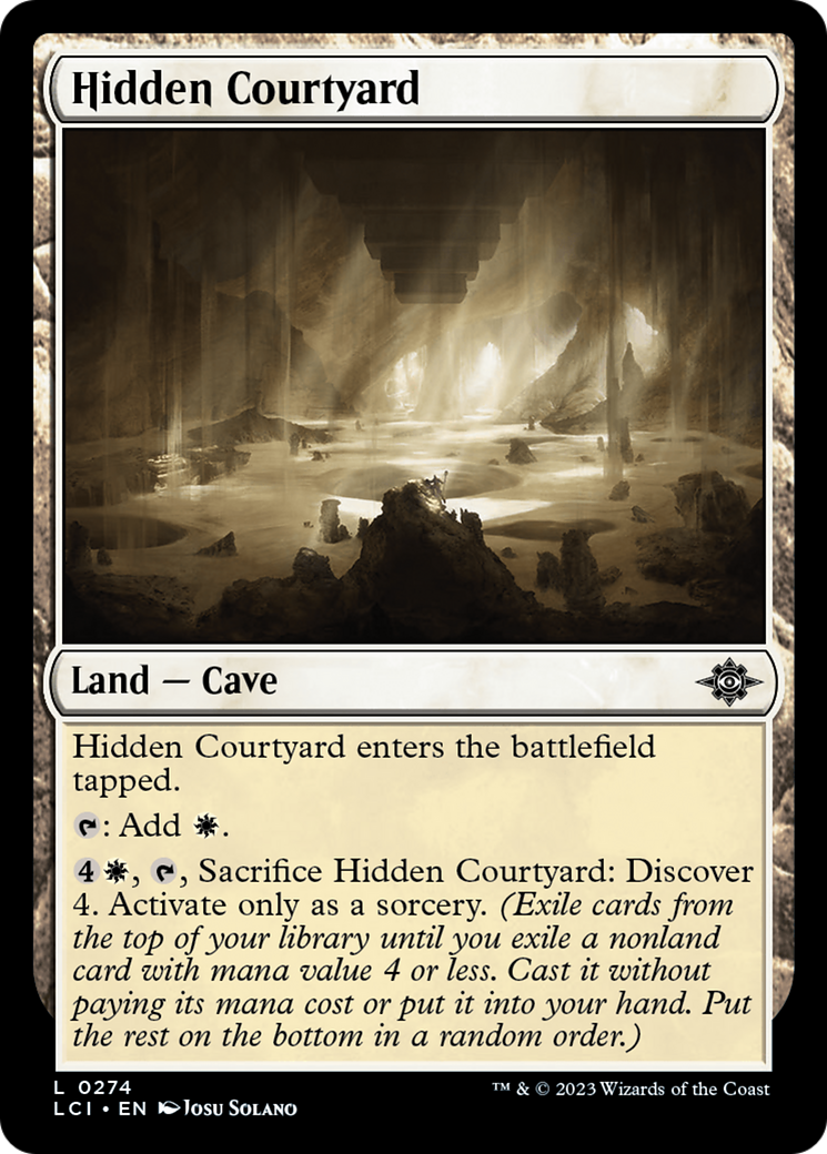 Hidden Courtyard (LCI-274) - The Lost Caverns of Ixalan