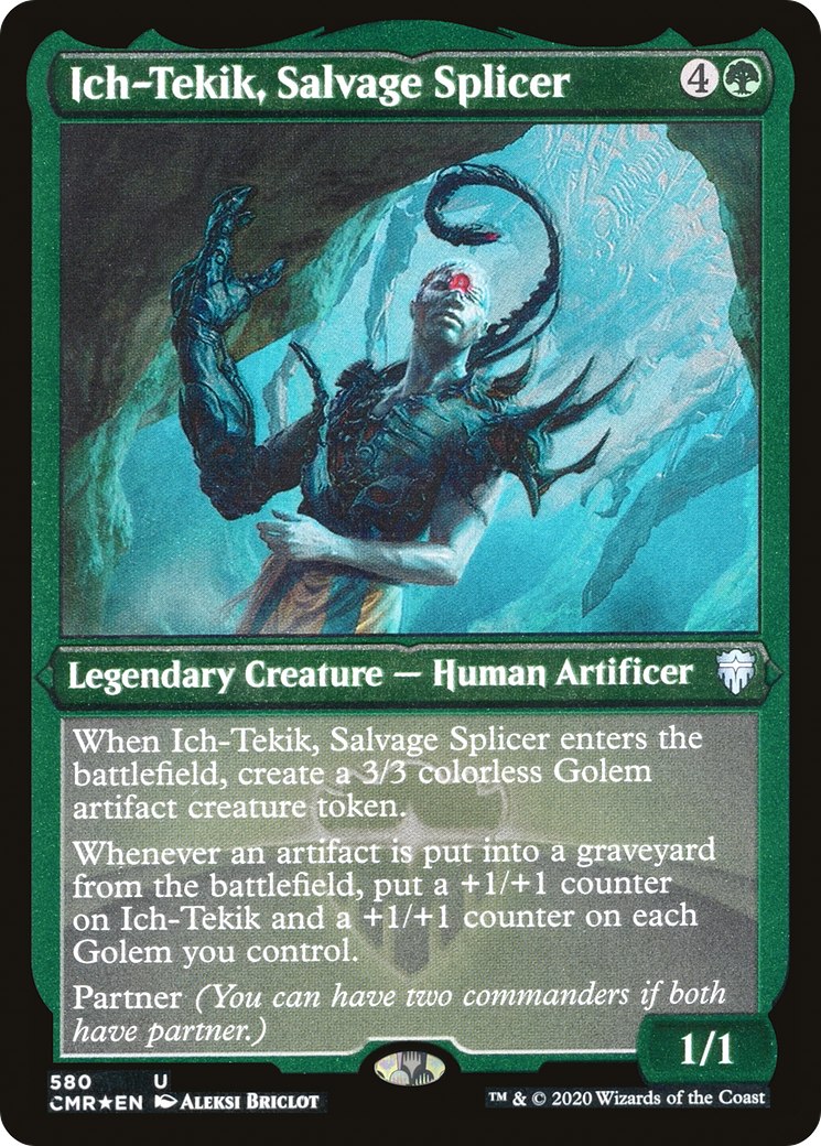 Ich-Tekik, Salvage Splicer (CMR-580) - Commander Legends Foil