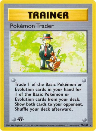 Pokemon Trader  - 1st Edition Base Set Shadowless - Rare