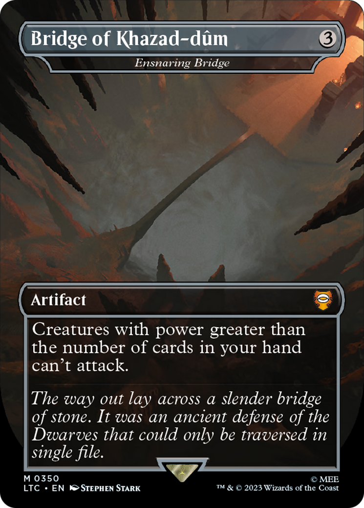Ensnaring Bridge (LTC-350) - Tales of Middle-earth Commander / Bridge of Khazad-dûm (Borderless)