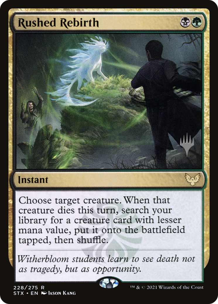 Rushed Rebirth (PPSTX-228) - Strixhaven: School of Mages Promos