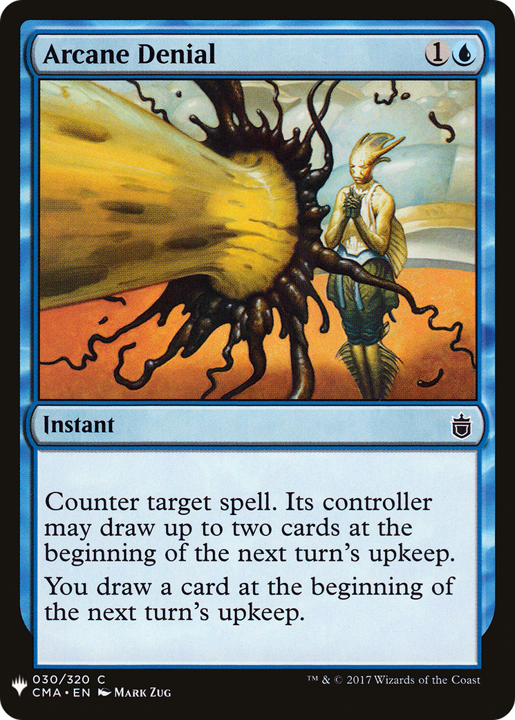 Arcane Denial (CMA) (LIST-030) - The List