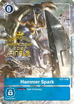Hammer Spark (2021 Championship Finals Tamer's Evolution Pack) (ST2-13) - Starter Deck 02: Cocytus Blue Foil