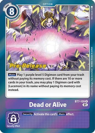 Dead or Alive (BT7-109) - Next Adventure Pre-Release Cards Foil