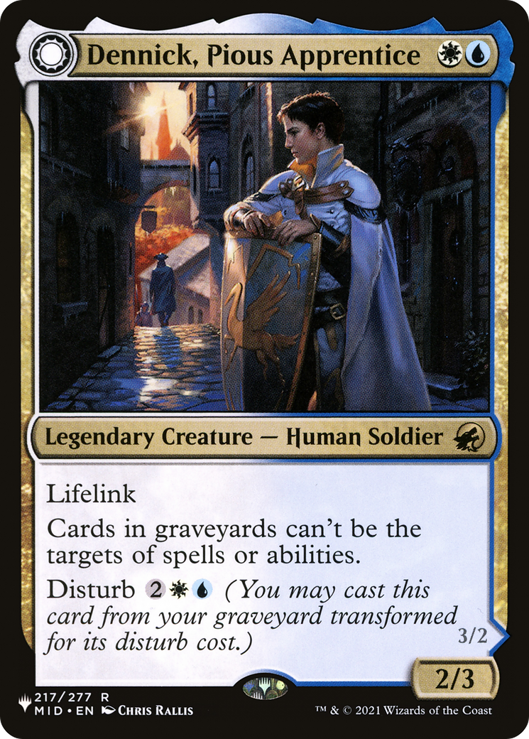Dennick, Pious Apprentice (LIST-217) - The List: (Double Faced Transform)