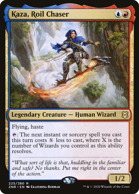 Kaza, Roil Chaser (PPZNR-225P) - Zendikar Rising Promos Foil