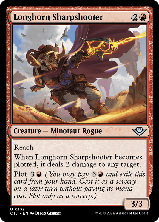 Longhorn Sharpshooter (OTJ-132) - Outlaws of Thunder Junction