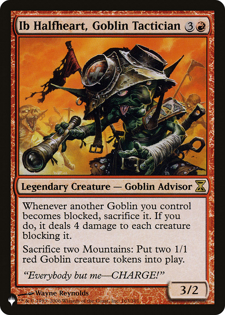 Ib Halfheart, Goblin Tactician (LIST-163/301) - The List