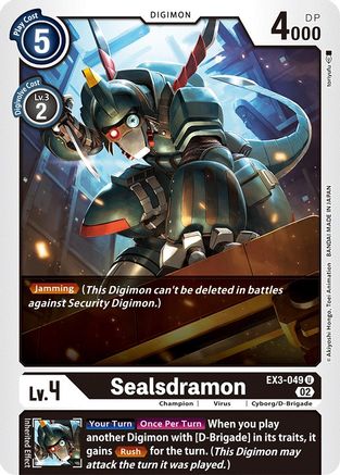 Sealsdramon (EX3-049) - Draconic Roar
