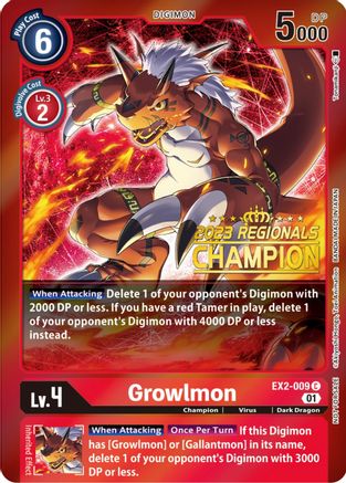Growlmon (2023 Regionals Champion) (EX2-009) - Digital Hazard Foil