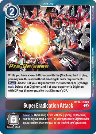 Super Eradication Attack (BT12-108) - Across Time Pre-Release Cards