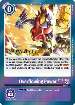 Overflowing Power (BT12-109) - Across Time Pre-Release Cards