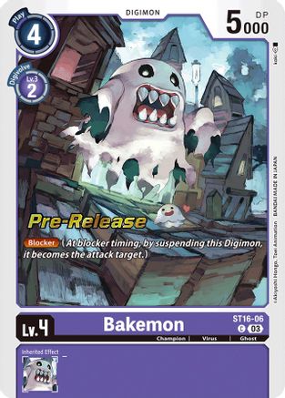 Bakemon (ST16-06) - Starter Deck 16: Wolf of Friendship Pre-Release Cards Foil
