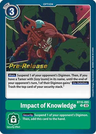 Impact of Knowledge (BT15-095) - Exceed Apocalypse Pre-Release Cards Foil