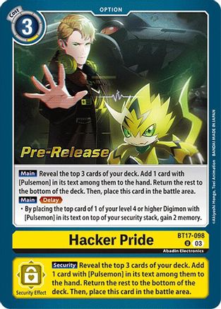 Hacker Pride (BT17-098) - Secret Crisis Pre-Release Cards Foil