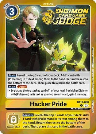 Hacker Pride (Judge Pack 6) (BT17-098) - Secret Crisis Foil