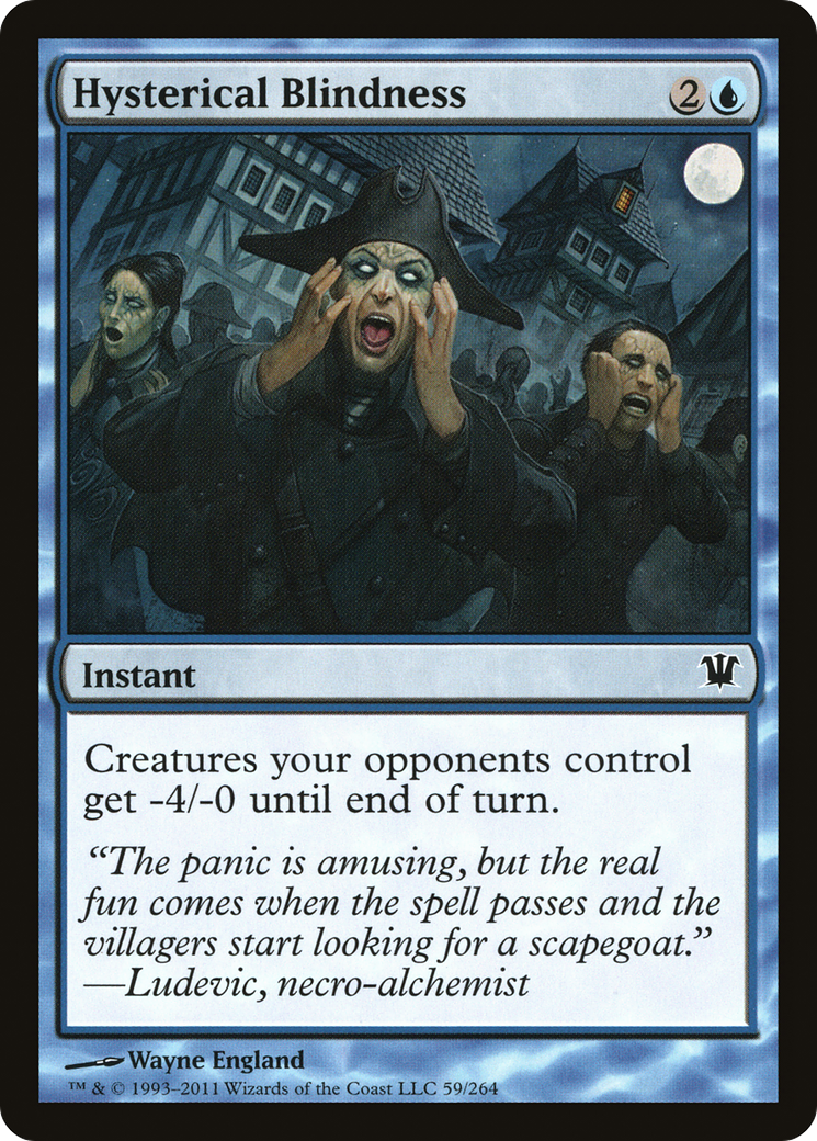 Hysterical Blindness (ISD-059) - Innistrad