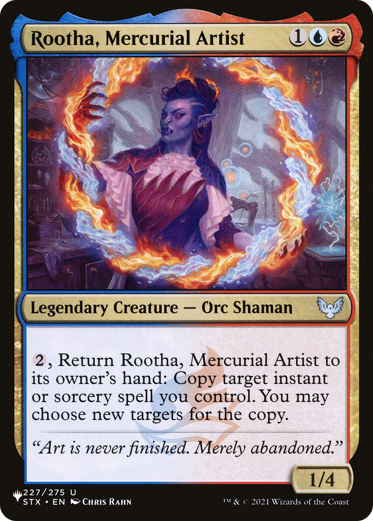 Rootha, Mercurial Artist (LIST-227/275) - The List