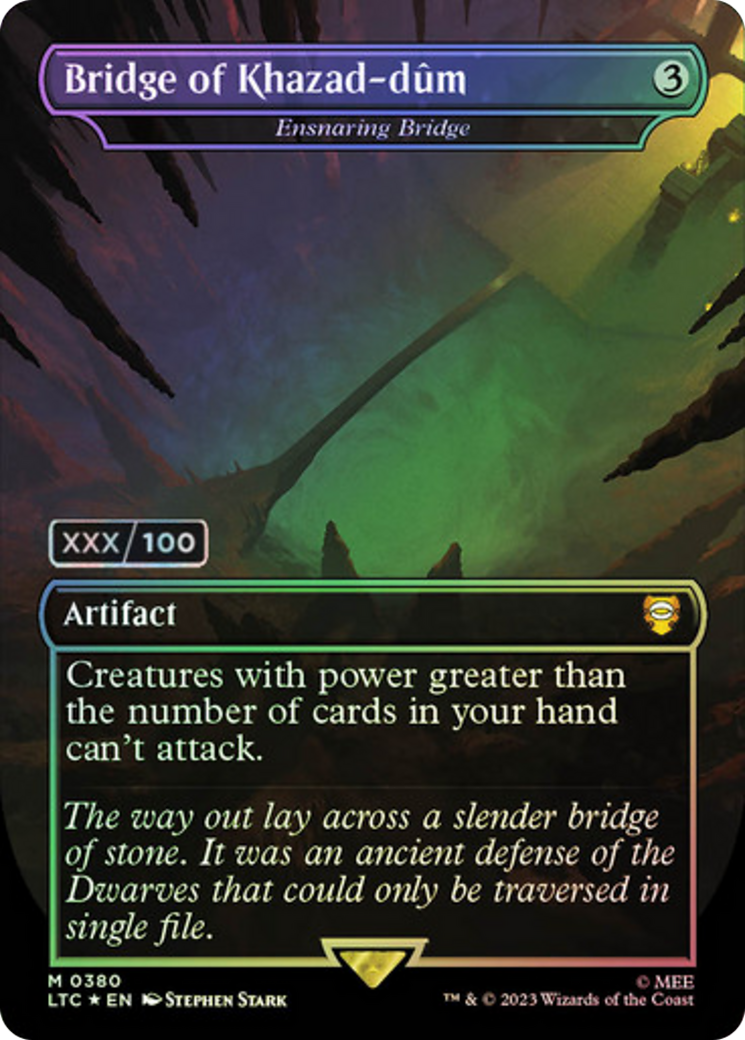 Ensnaring Bridge (LTC-380Z) - Tales of Middle-earth Commander / Bridge of Khazad-dûm (Borderless) Foil
