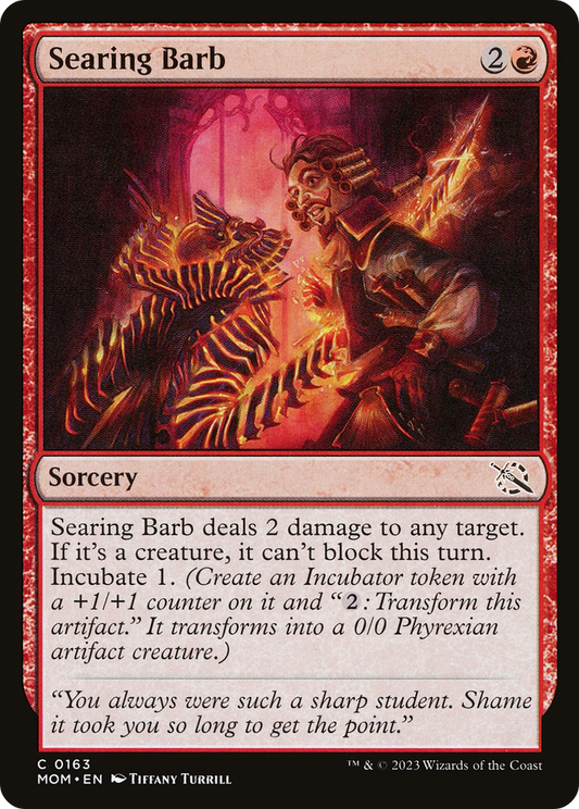 Searing Barb (MOM-163) - March of the Machine