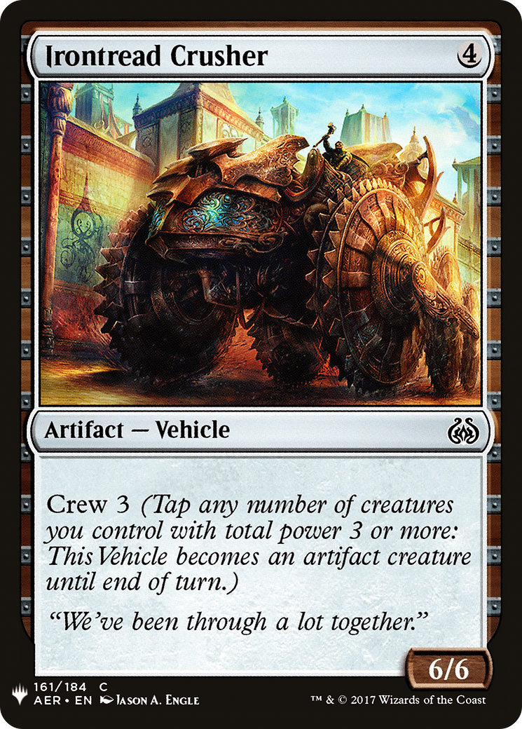 Irontread Crusher (LIST-AER-161) - The List