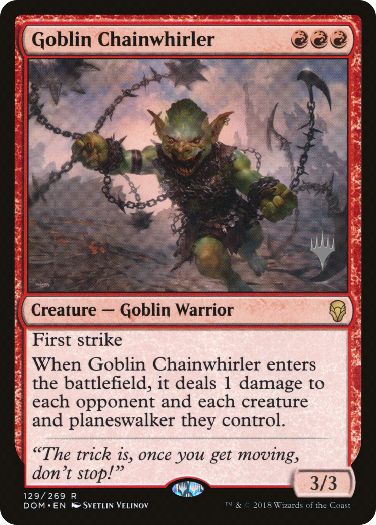 Goblin Chainwhirler (PPM20-129) - Dominaria Promos Foil