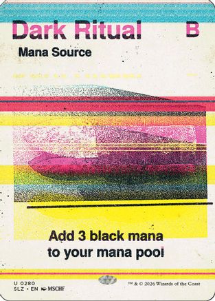 Dark Ritual (0280) (SLZ-280) - Secret Lair x MSCHF: The Zeta Set