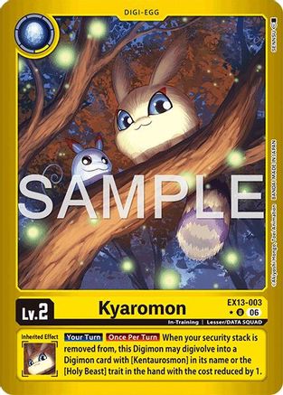 Kyaromon (Limited Foil) (EX13-003) - Chivalrous XIII Foil