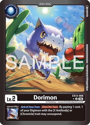 Dorimon (Limited Foil) (EX13-006) - Chivalrous XIII Foil