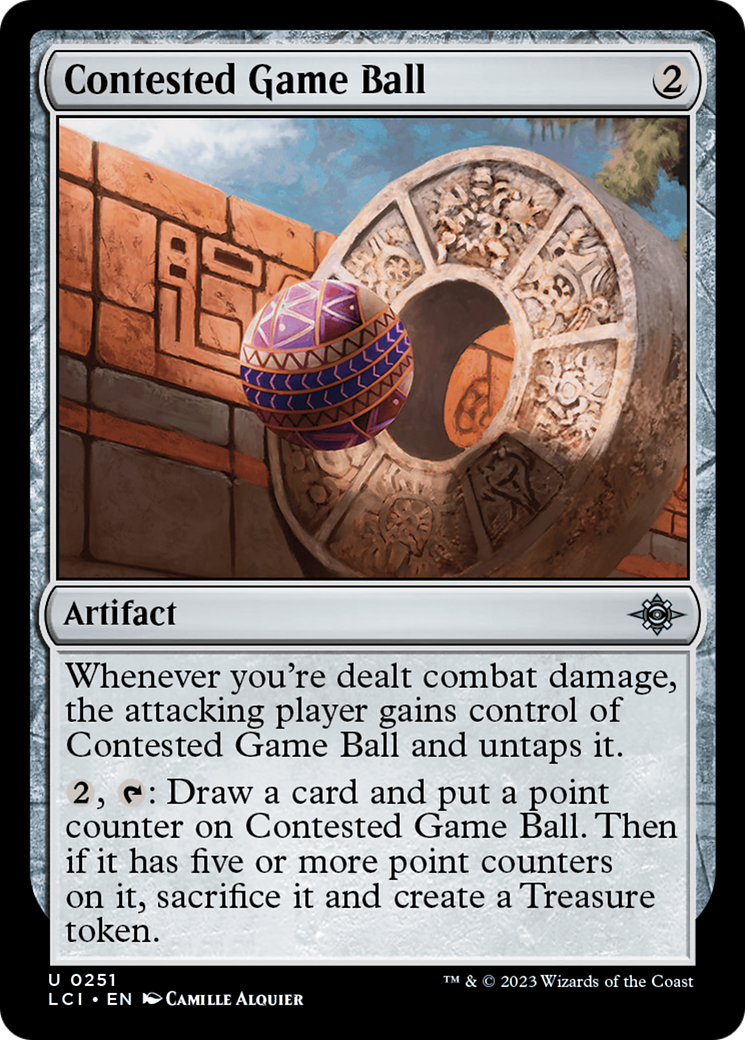 Contested Game Ball (LCI-251) - The Lost Caverns of Ixalan