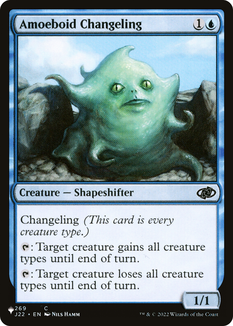 Amoeboid Changeling (J22) (LIST-269/051) - The List