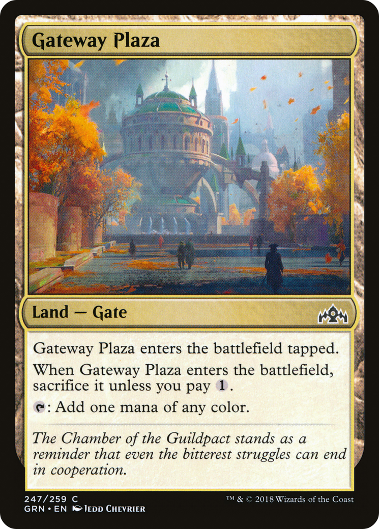 Gateway Plaza (GRN-247) - Guilds of Ravnica