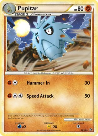 Pupitar (39)  Unleashed - Uncommon