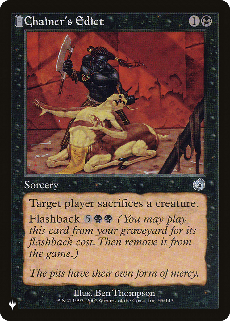 Chainer's Edict (LIST-57/143) - The List: (tombstone)