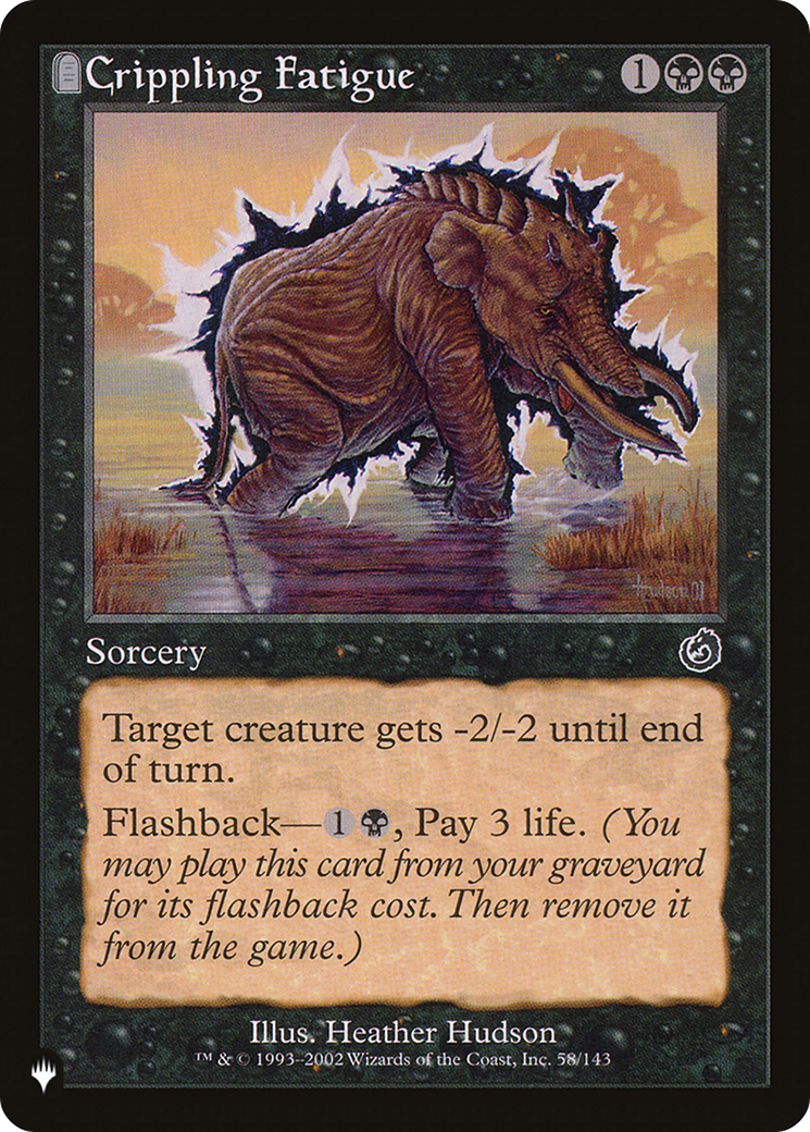Crippling Fatigue (LIST-58/143) - The List: (tombstone)