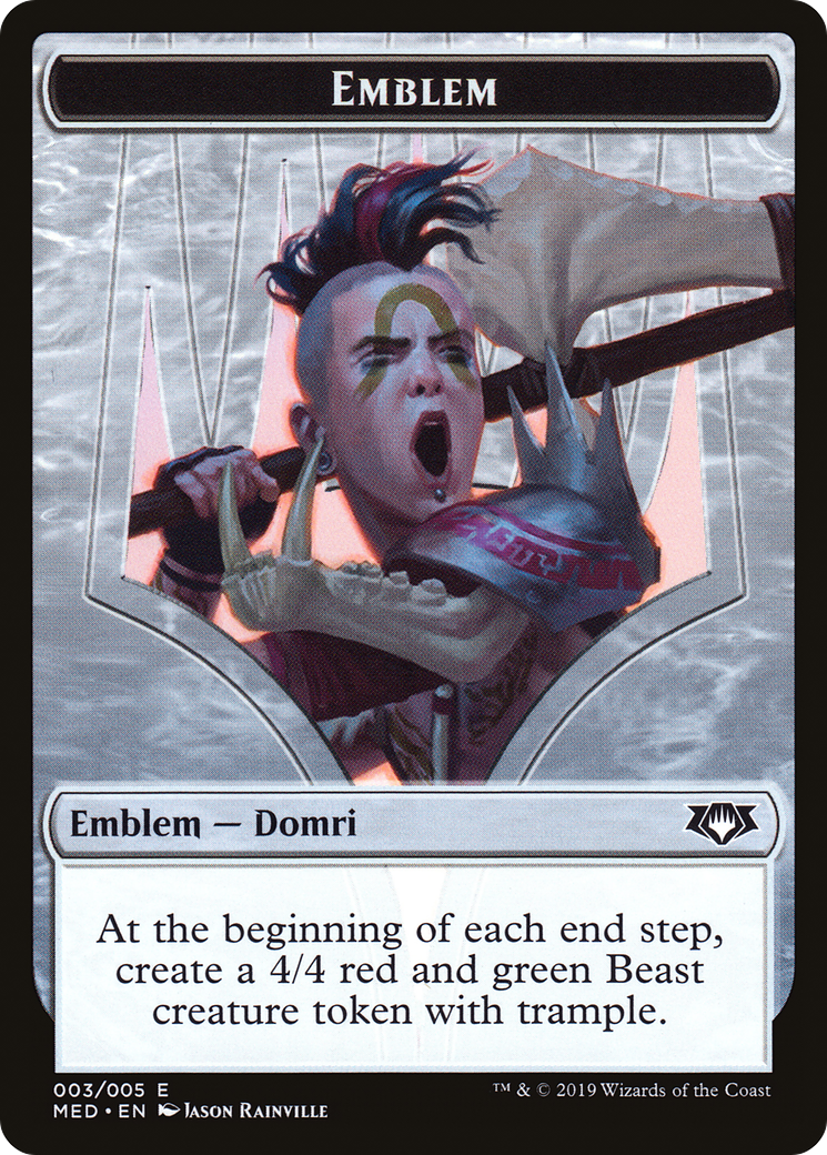 Domri, Chaos Bringer Emblem (MED2-0R3) - Mythic Edition Tokens