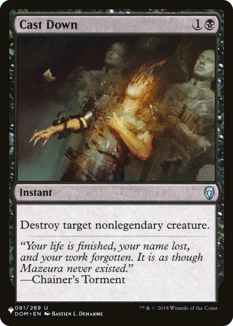 Cast Down (DOM) (LIST-081/269) - The List