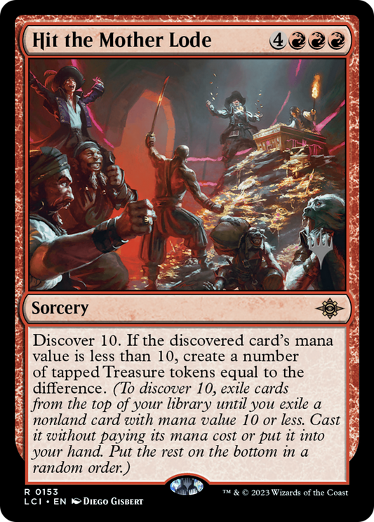 Hit the Mother Lode (PPLCI-153P) - The Lost Caverns of Ixalan Promos