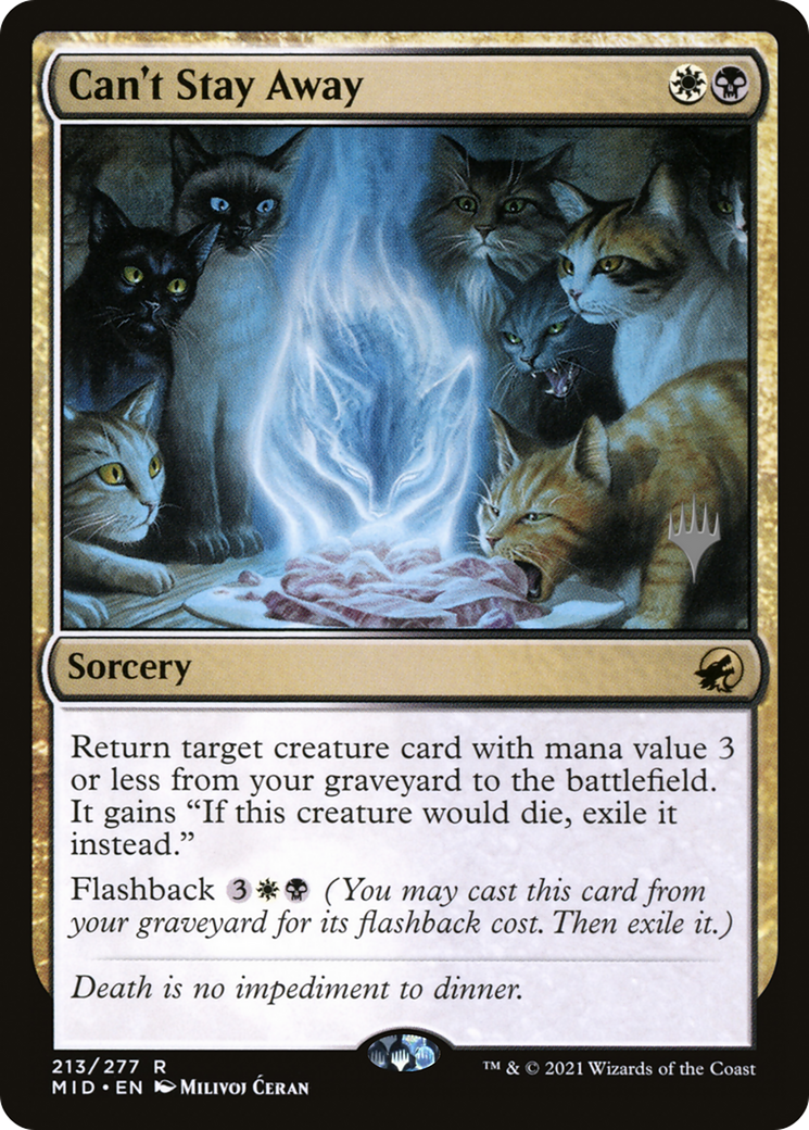 Can't Stay Away (PPMID-213) - Innistrad: Midnight Hunt Promos Foil