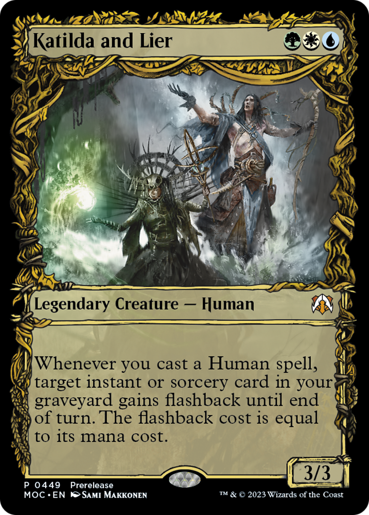Katilda and Lier (PRE-449) - March of the Machine Commander: (Showcase)