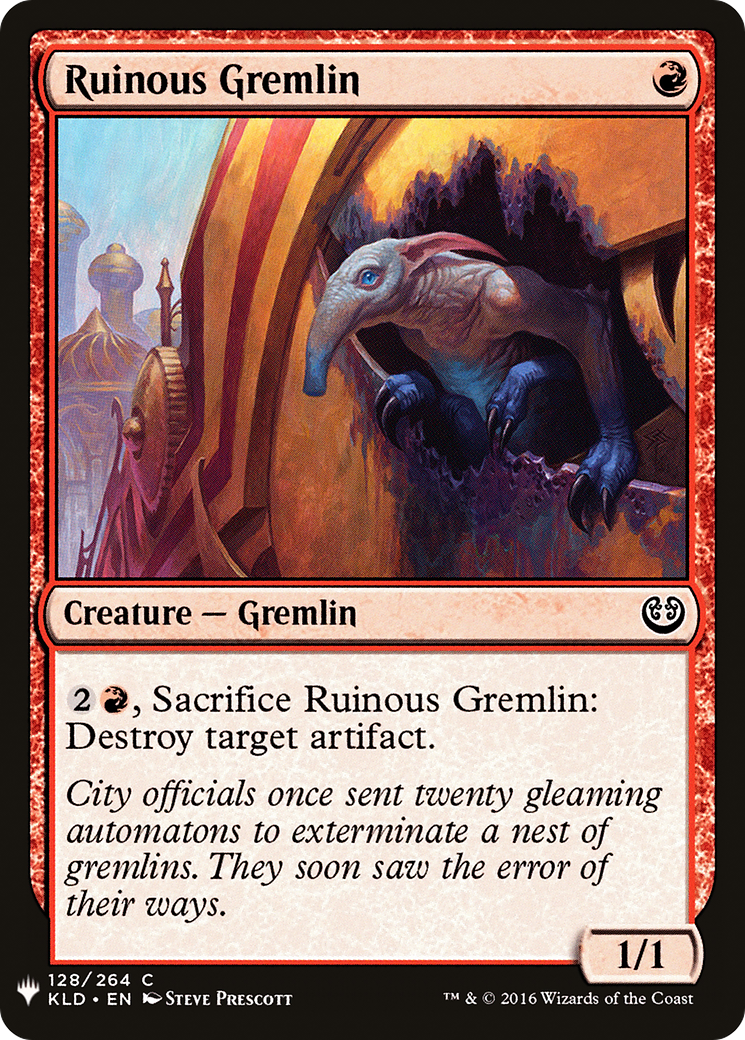 Ruinous Gremlin (LIST-128) - The List
