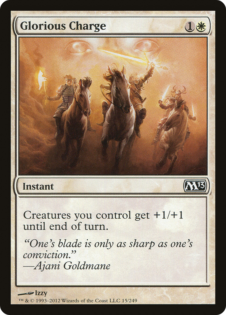 Glorious Charge (M13-015) - Magic 2013 Foil